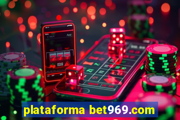 plataforma bet969.com